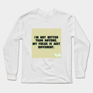 I'm different Long Sleeve T-Shirt